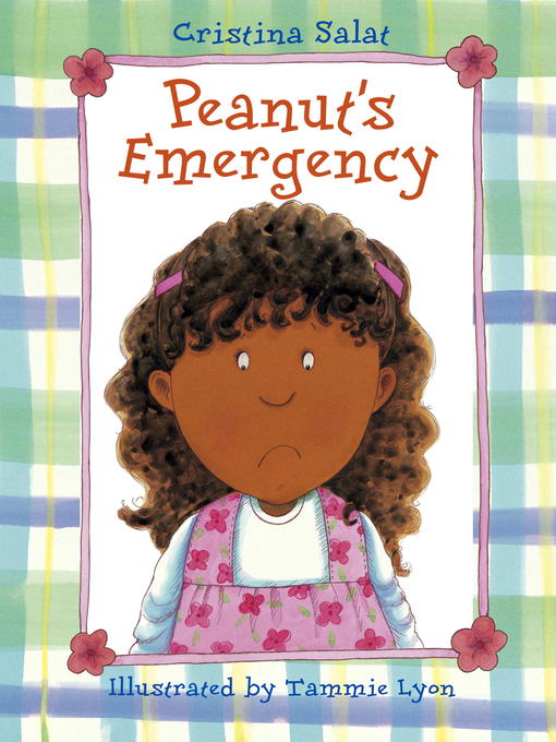 Title details for Peanut's Emergency by Cristina Salat - Available